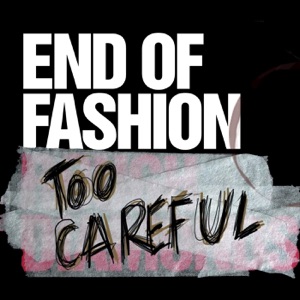 Too Careful - EP