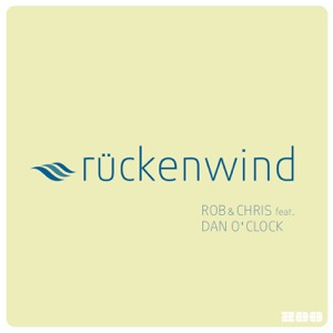 Rückenwind (feat. Dan O'Clock) - EP