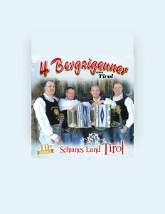 Listen to 4 Bergzigeuner Aus Tirol, watch music videos, read bio, see tour dates & more!
