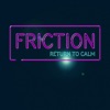 Friction - So Clear