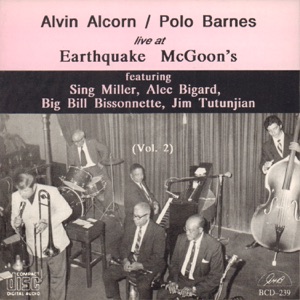 Live at Earthquake Mcgoon's, Vol. 2 (feat. "Big Bill" Bissonnete, James "Sing" Miller, Alec Bigard & Jim 'Tut' Tutunjian)