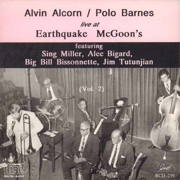 Live at Earthquake Mcgoon's, Vol. 2 (feat. "Big Bill" Bissonnete, James "Sing" Miller, Alec Bigard & Jim 'Tut' Tutunjian)