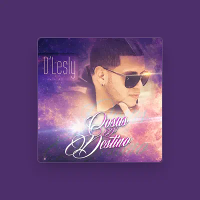 Listen to D' Lesly, watch music videos, read bio, see tour dates & more!