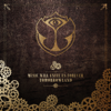 Tomorrowland - Music Will Unite Us Forever - Vários intérpretes