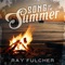 Song of the Summer - Ray Fulcher lyrics