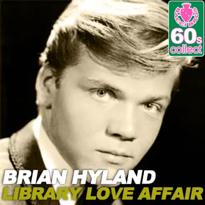 Library Love Affair (Remastered) - Single - Brian Hyland
