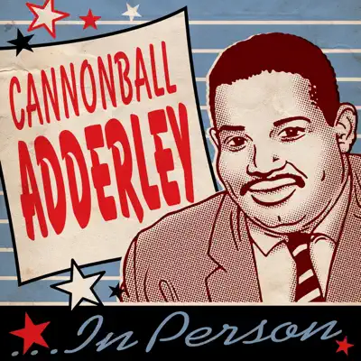 In Person - Cannonball Adderley In Person - Cannonball Adderley