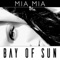 Bay of Sun - Mia Mia lyrics