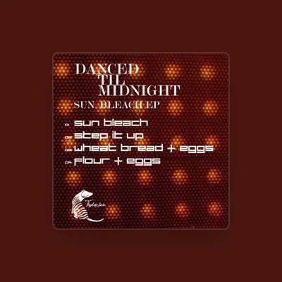 Listen to Danced Til Midnight, watch music videos, read bio, see tour dates & more!