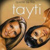 Tayti - Cada Vez Mais Louquinho