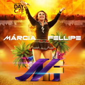 Day Off (Ao Vivo em Aracaju) - Márcia Fellipe