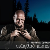 Csíkhágó Blues artwork