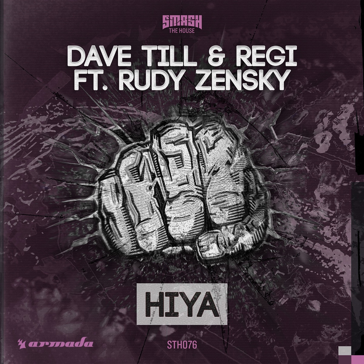 Hiya (feat. Rudy Zensky) - Single - Album by Dave Till & Regi - Apple Music