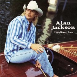 Alan Jackson - It's Time You Learned About Good-Bye