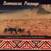 Damascus Passage: Traditional Music from Syria (feat. Saleh Bakdash, Souhail Kaspar & Waddah Kourani) artwork