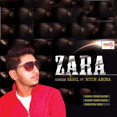 Zara (feat. Nitin Arora) - Single