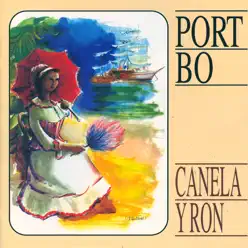 Canela y Ron (Bonus Version) - Port Bo
