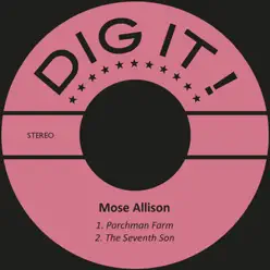 Parchman Farm - Single - Mose Allison Parchman Farm - Single - Mose Allison