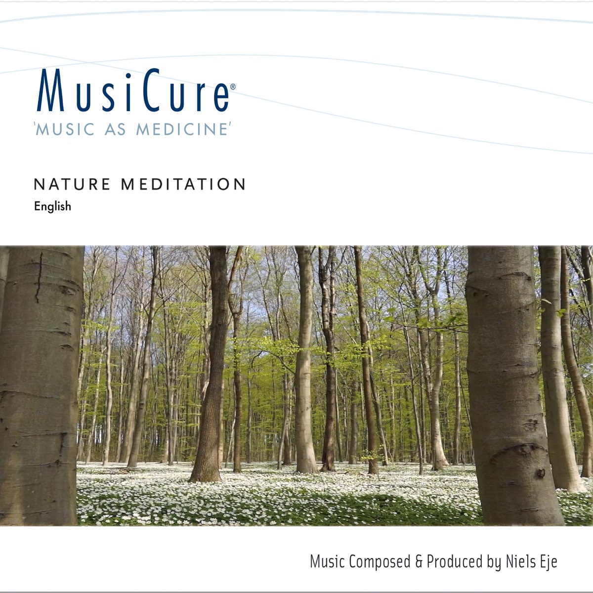MusiCure Nature Meditation-English - Album by Niels Eje - Apple Music