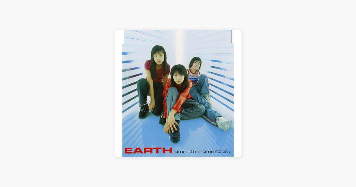 time after time - EP - Album by EARTH - Apple Music