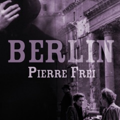 Berlin: A Novel (Unabridged)