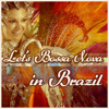 Let's Bossa Nova in Brazil - Various Artists