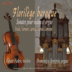 Florilège baroque, sonates pour violon et orgue