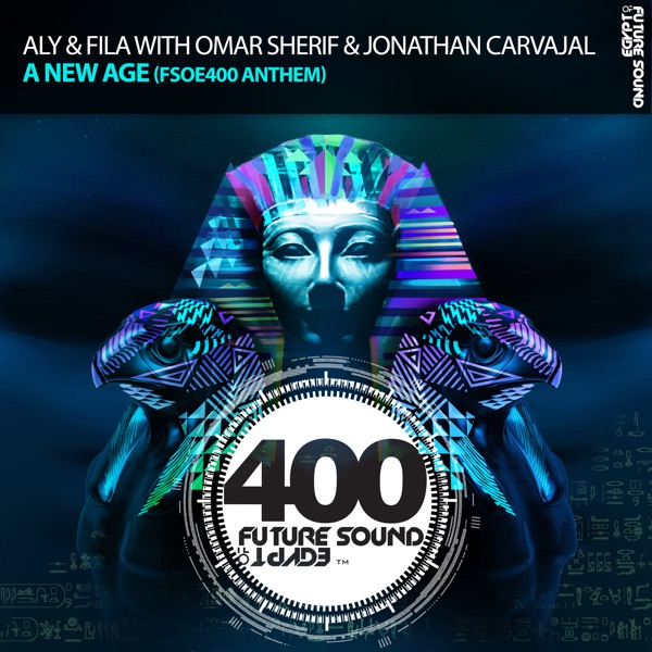 A New Age (Fsoe400 Anthem) - Single