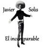 Javier Solis - Menos Que Nada