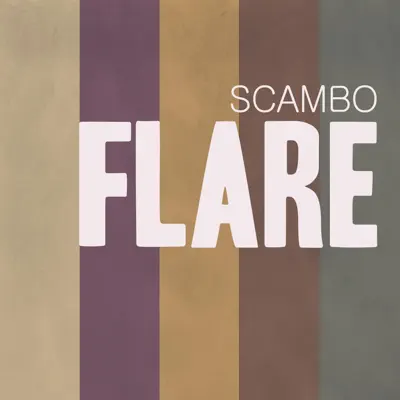 Flare - Scambo