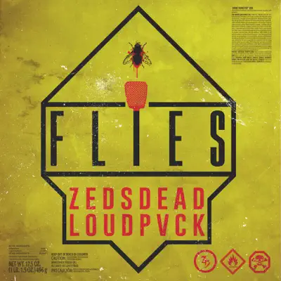 Flies - Single - Zeds Dead