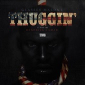 Thuggin' (feat. Kendrick Lamar) artwork