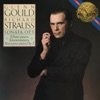 Glenn Gould - Sonata for Piano in B Minor, Op. 5: I. Allegro molto appassionato