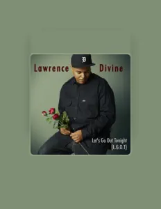 Listen to Lawrence Divine, watch music videos, read bio, see tour dates & more!