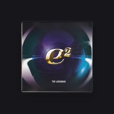 Listen to E2, watch music videos, read bio, see tour dates & more!