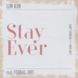 Stay Ever - Single - Lim Kim Stay Ever - Single - Lim Kim