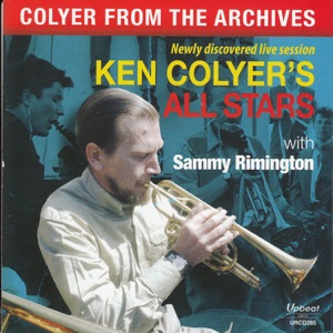 Colyer from the Archives (feat. Sammy Rimington)