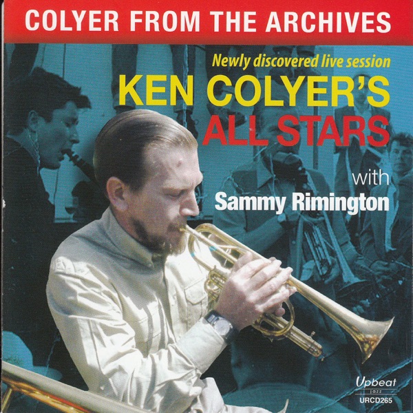Colyer from the Archives (feat. Sammy Rimington)