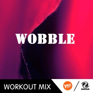 Wobble (WMTV Workout Remix) - Single