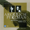 Beethoven: Violin Sonata No. 9, Op. 47 "Kreutzer" - Franck: Violin Sonata - Martha Argerich & Itzhak Perlman