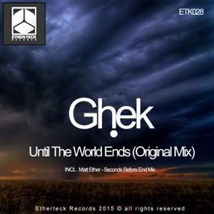 Until the World Ends - Single