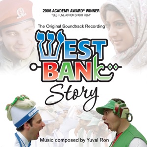 West Bank Story: The Original Soundtrack Recording