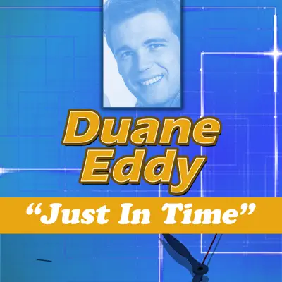 Just in Time - Duane Eddy