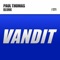 Blunk - Paul Thomas lyrics