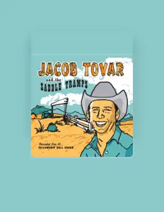Listen to Jacob Tovar & The Saddle Tramps, watch music videos, read bio, see tour dates & more!