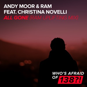 All Gone (feat. Christina Novelli) [RAM Uplifting Radio Edit]