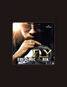 聆聽 EPI'D MIC、觀看音樂影片、閱讀小傳、查看巡演日期等！