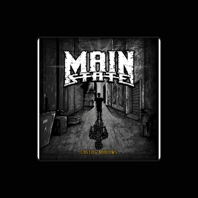 Listen to Main State, watch music videos, read bio, see tour dates & more!