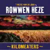 Rowwen Hèze - De Peel In Brand