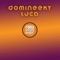 Luca - Domineeky lyrics